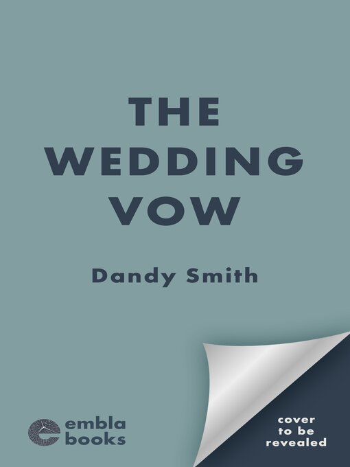 Title details for The Wedding Vow by Dandy Smith - Wait list